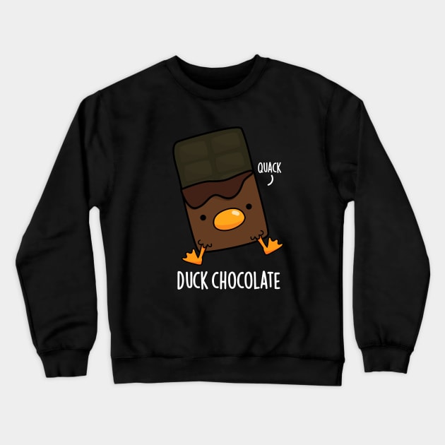 Duck Chocolate Funny Dark Chocolate Pun Crewneck Sweatshirt by punnybone